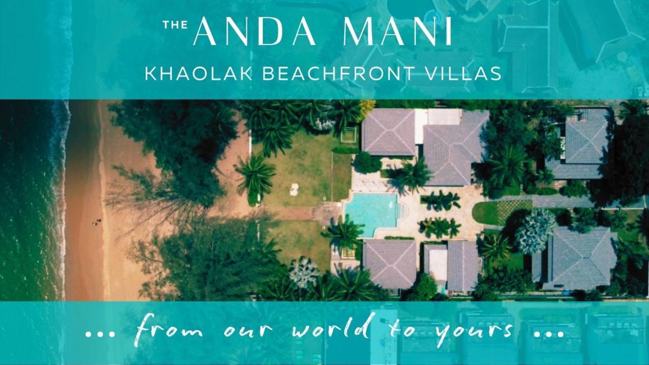 קאו לק The Anda Mani Khaolak Beachfront Villas מראה חיצוני תמונה